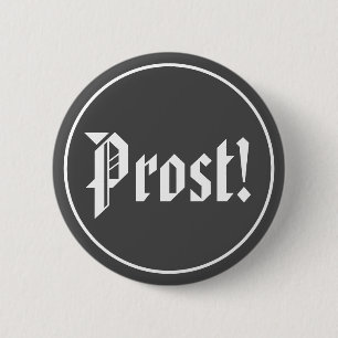Zwart en Wit Prost Oktoberfest Ronde Button 5,7 Cm