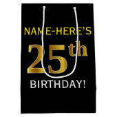 Zwart, Faux Gold 25th Birthday + Eigen naam Medium Cadeauzakje (Achterkant)