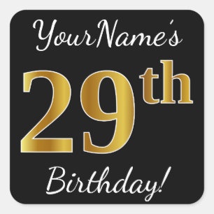 Zwart, Faux Gold 29th Birthday + Aangepaste naam Vierkante Sticker