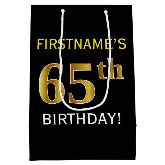Zwart, Faux Gold 65th Birthday + Eigen naam Medium Cadeauzakje (Achterkant)