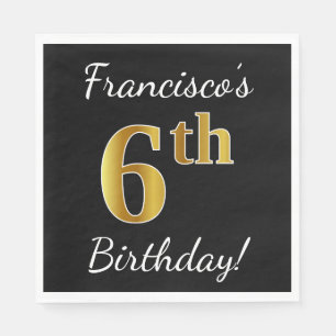 Zwart, Faux Gold 6th Birthday + Aangepaste naam Servet