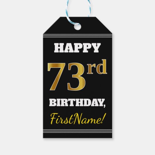 Zwart, Faux Gold 73rd Birthday + Aangepaste naam Cadeaulabel (Voorkant)