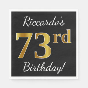 Zwart, Faux Gold 73rd Birthday + Aangepaste naam Servetten