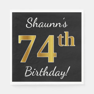 Zwart, Faux Gold 74th Birthday + Aangepaste naam Servet
