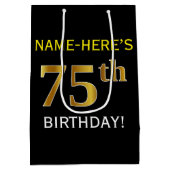 Zwart, Faux Gold 75th Birthday + Eigen naam Medium Cadeauzakje (Achterkant)