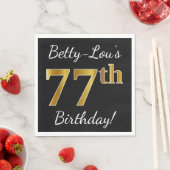 Zwart, Faux Gold 77th Birthday + Aangepaste naam Servetten (Insitu)