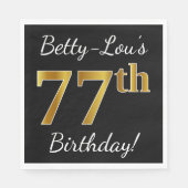 Zwart, Faux Gold 77th Birthday + Aangepaste naam Servetten (Voorkant)