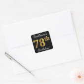 Zwart, Faux Gold 78th Birthday + Aangepaste naam Vierkante Sticker (Envelop)