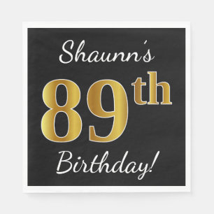 Zwart, Faux Gold 89th Birthday + Eigen naam Servetten