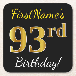 Zwart, Faux Gold 93rd Birthday + Aangepaste naam Vierkante Kartonnen Onderzetter