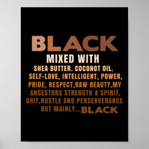 Zwart gemengd met Shea Butter Zwarte Geschiedenis Poster