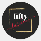 Zwart & Goud 50ste 50 en Fabulous Verjaardag Ronde Sticker (Voorkant)