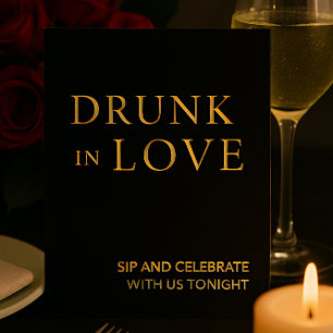 Zwart & Goud Drink in Love Wedding Bar Sign Folie Feestdagenkaart