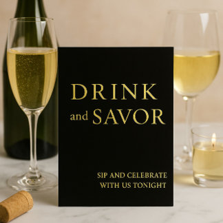 Zwart & Goud Drink & Savor Wedding Bar Teken Folie Feestdagenkaart