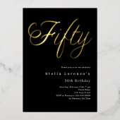 Zwart gouden script luxe 50e verjaardag folie uitnodiging (Voorkant)
