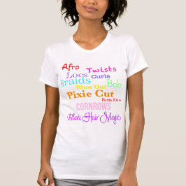 Zwart Haar Magic - Zwart Vrouwen Haar Waardering T-shirt