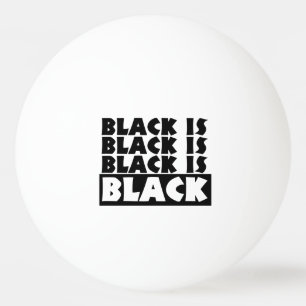 Zwart is zwart pingpongballen