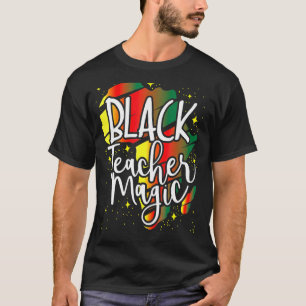 Zwart leraar Magic African American Black History T-shirt