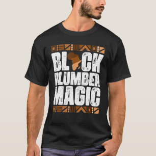 Zwart Loodgieter Magic Black Geschiedenis Maand BL T-shirt