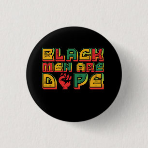 zwart_mannen_are_dope_01 ronde button 3,2 cm