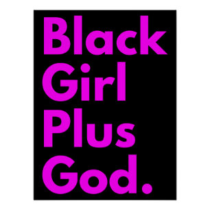 ZWART MEISJE PLUS GOD PERFECT POSTER