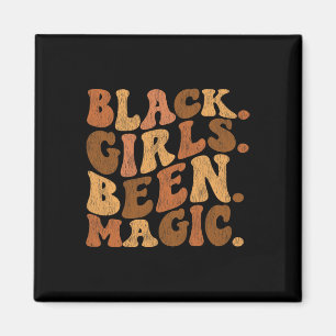 Zwart Meisjes Been Magic Melanin Afro-Amerikaans G Magneet