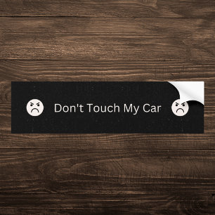 Zwart Raak mijn auto niet aan Bumpersticker