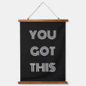 Zwart, speciaal aangepast, JE hebt deze Motivatie  Hangend Wandkleed (Voorkant)