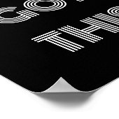 Zwart, speciaal aangepast, JE hebt deze Motivatie Poster (Hoek)