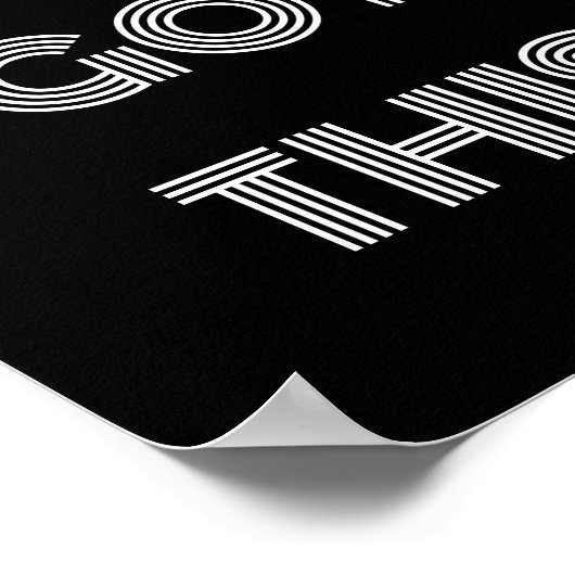 Zwart, speciaal aangepast, JE hebt deze Motivatie Poster (Hoek)