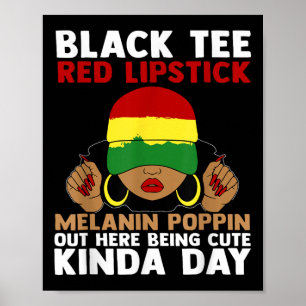 Zwart T-shirt rode lipstick Melanin Poppin hier in Poster
