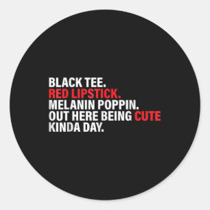 Zwart T-shirt Rood Lipstick Melanine Bruin Huid Zw Ronde Sticker