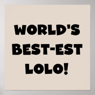 Zwart Tekst Best-est Lolo T-shirts en geschenken Poster