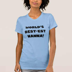 Zwart Tekst Best-est Nanna T-shirts en geschenken