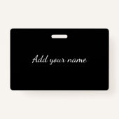 Zwart vast add naam tekstbericht hier werpen pijpl badge (Achterkant)