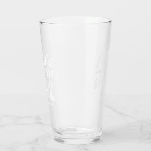 Zwart-wit 1 Korintiërs 16:14 Bijbelvers Glas (Rechts)