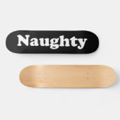 Zwart wit skateboard "Naughty" (Horizontaal)