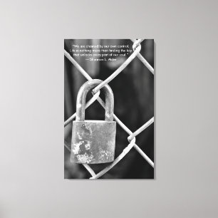 Zwart-wit slot op hek Inspirerend Quote Canvas Afdruk