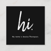 Zwart-wit, stijlvol Hallo Hi QR Code Vierkante Visitekaartje (Voorkant)