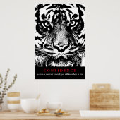 Zwart Wit Tijger Vertrouwen Quote Inspirerend Poster (Keuken)