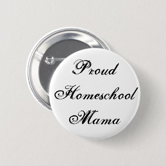 Zwart-wit Trots Homeschool Mama Ronde Button 5,7 Cm (Voorkant /achterkant)