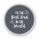 Zwart-wit Vaderdag Circle Sticker (Voorkant)