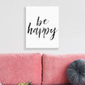 Zwart-wit Wees blij citaat Canvas Afdruk (Insitu (Woonkamer))