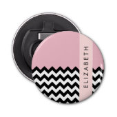 Zwart-wit Zigzag, Chevron, Roze, Jouw naam Button Flesopener (Voorkant)