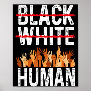 Zwart Witte Menselijke Gelijkheid Kleding Zwarte G Poster