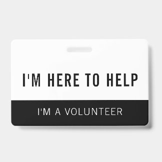 Zwart & Witte Volunteer Hier Om Te Helpen Badge