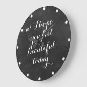 Zwarte Chalkboard Citaten hoop ik dat je mooi voel Grote Klok (Hoek)