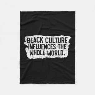 Zwarte cultuur beïnvloedt de hele wereld Zwarte Hi Fleece Deken