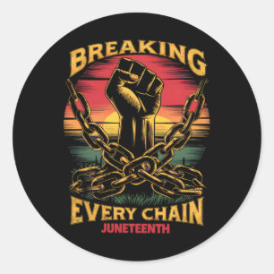 Zwarte Dag van de Vrijheid Juneteenth Breking Elke Ronde Sticker