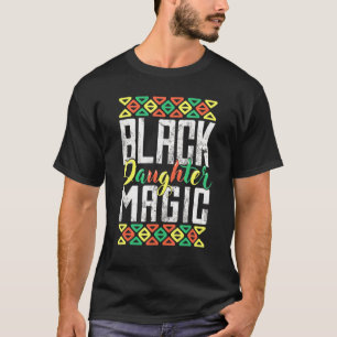 Zwarte Dochter Magic African American Pride Women T-shirt